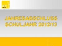 Jahresrückblick Schuljahr 2012-13